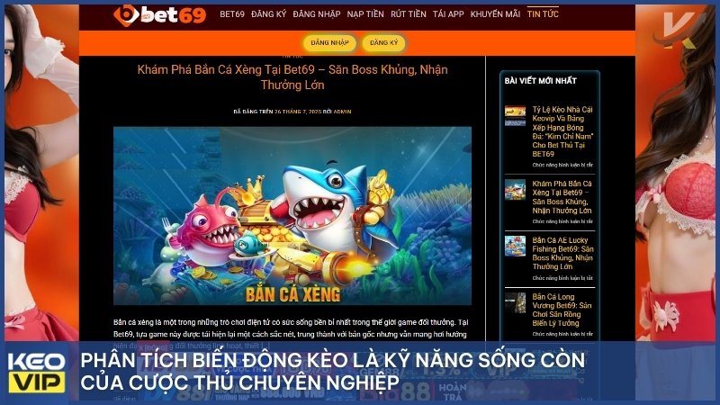 Phân tích biến động kèo là kỹ năng sống còn của cược thủ chuyên nghiệp.